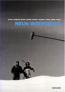 Neun Interviews