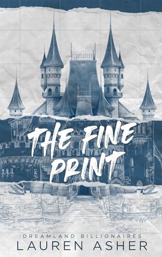 The fine print (Dreamland billionaires, 1)