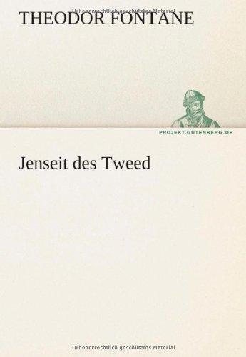 Jenseit des Tweed (TREDITION CLASSICS)