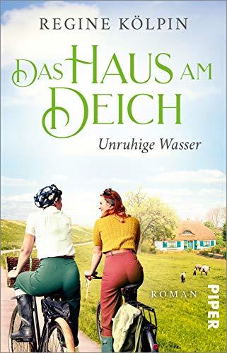 Das Haus am Deich – Unruhige Wasser (Das Haus am Deich 2): Roman | Gefühlvoller Nordsee-Roman