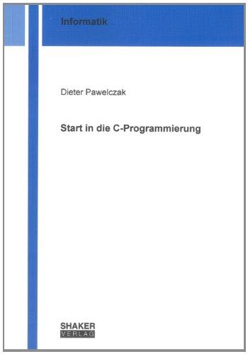 Start in die C-Programmierung