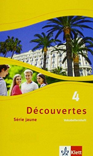 Découvertes / Vokabellernheft: Série jaune (ab Klasse 6) / Série jaune (ab Klasse 6)