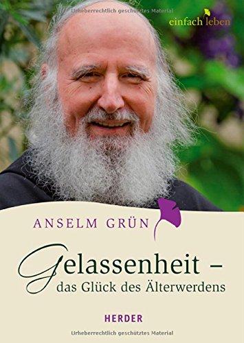 Gelassenheit - das Glück des Älterwerdens