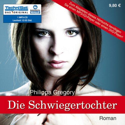 Die Schwiegertochter (ungekürzte Lesung auf 1 MP3-CD)