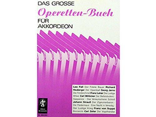 Das große Operetten-Buch für Akkordeon: Akkordeon. (Das große Akkordeonbuch)