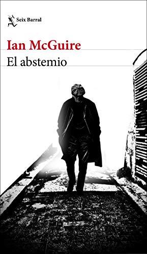 El abstemio (Biblioteca Formentor)