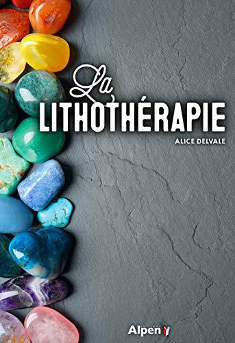 La lithothérapie