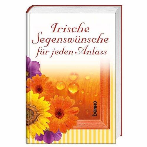 Irische Segenswünsche für jeden Anlass