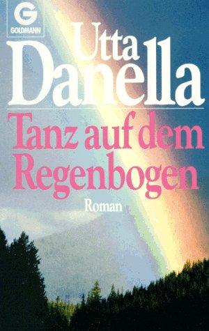 Tanz auf dem Regenbogen