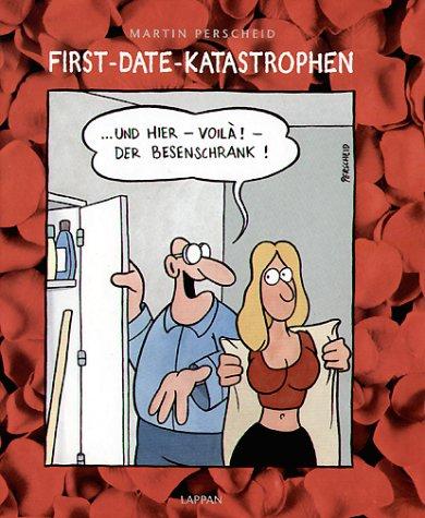 First-Date-Katastrophen