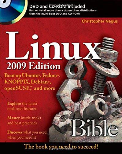 Linux Bible 2009 Edition: Boot up Ubuntu, Fedora, KNOPPIX, Debian, openSUSE, and more (Bible (Wiley))