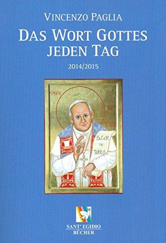 Das Wort Gottes jeden Tag: 2014/2015