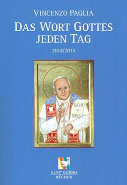 Das Wort Gottes jeden Tag: 2014/2015