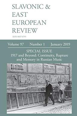 Slavonic & East European Review (97: 1) January 2019