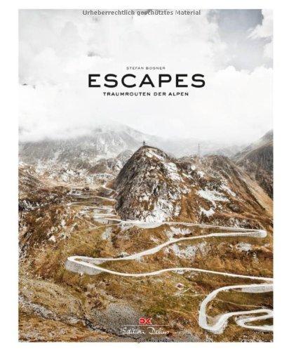 Escapes: Traumrouten der Alpen