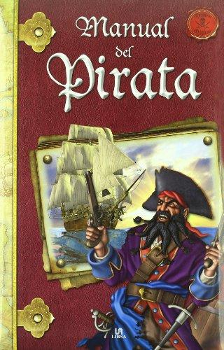 Manual del Pirata (Manuales Mágicos, Band 1)