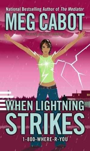 When Lightning Strikes (1-800-where-r-you)