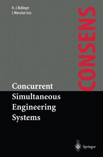 Concurrent Simultaneous Engineering Systems: The Way to Successful Product Development