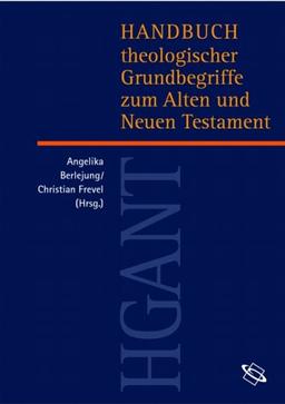 Handbuch theologischer Grundbegriffe zum Alten und Neuen Testament (HGANT)