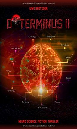 D*TERMINUS II: Neuro-Science-Fiction-Thriller