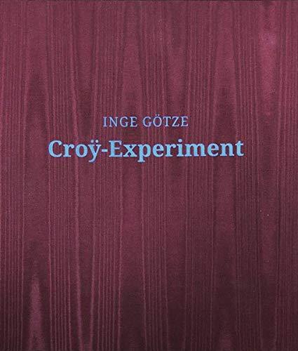 Croy-Experiment