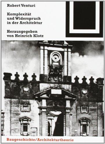 Komplexität und Widerspruch in der Architektur.