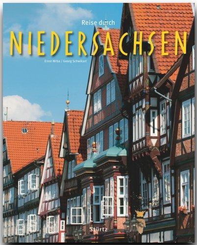 Reise durch NIEDERSACHSEN - Ein Bildband mit über 210 Bildern - STÜRTZ Verlag