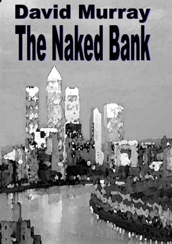 The Naked Bank