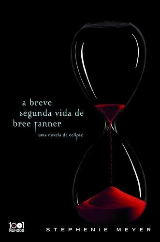 A breve segunda vida de Bree Tanner (portugiesisch)