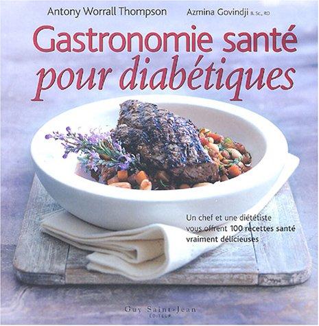 Gastronomie santé pour diabétiques