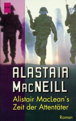 Alistair MacLean's Zeit der Attentäter