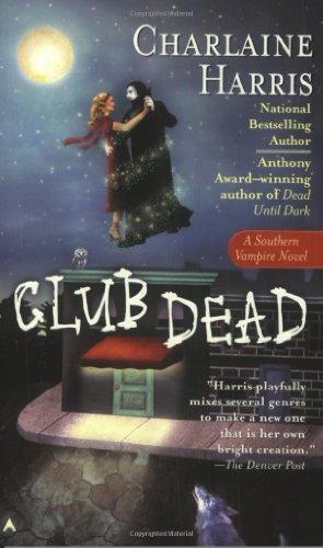 Club Dead: A Sookie Stackhouse Novel (Sookie Stackhouse/True Blood)