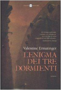 L'enigma dei tre dormienti