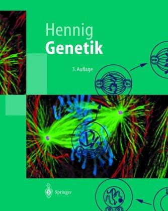 Genetik (Springer-Lehrbuch)