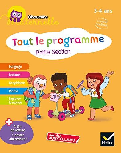 Tout le programme petite section, 3-4 ans : conforme au programme