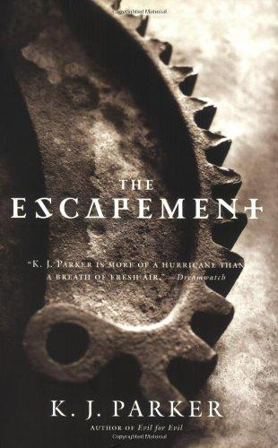 The Escapement (Engineer Trilogy, Band 3)