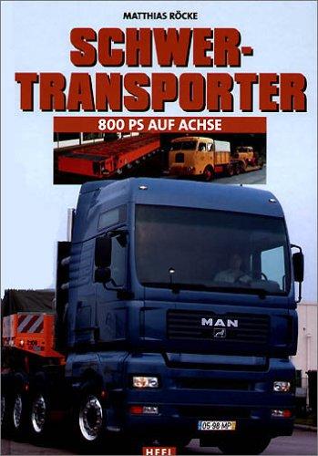 Schwertransporter  800 PS auf Achse