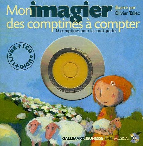 Mon imagier des comptines à compter : 15 comptines pour les tout-petits