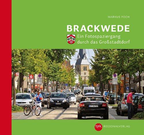 Brackwede: Ein Fotospaziergang durch das Großstadtdorf