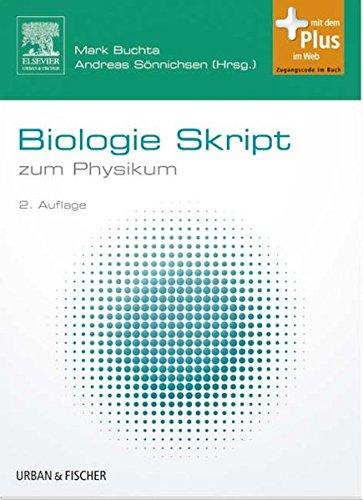 Biologie Skript: zum Physikum - mit Zugang zum Elsevier-Portal