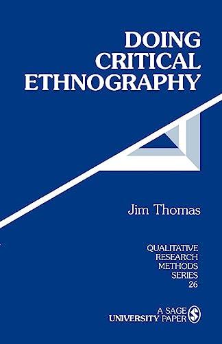 Doing Critical Ethnography (Qualitative Research Methods)