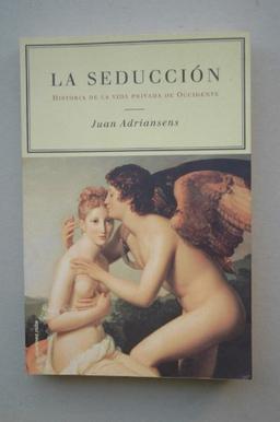 Seduccion, la