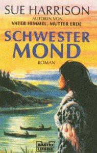 Schwester Mond