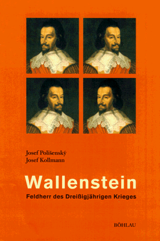 Wallenstein - Feldherr des Dreißigjährigen Krieges.