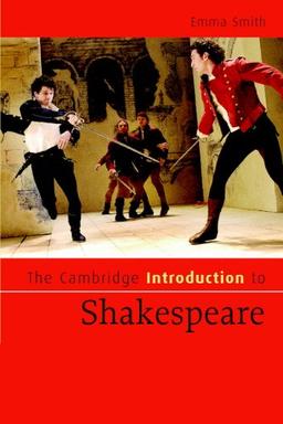 The Cambridge Introduction to Shakespeare (Cambridge Introductions to Literature)