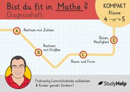 Diagnoseheft - Bist du fit in Mathe? Lernrückstände frühzeitig erkennen und Kinder gezielt fördern!