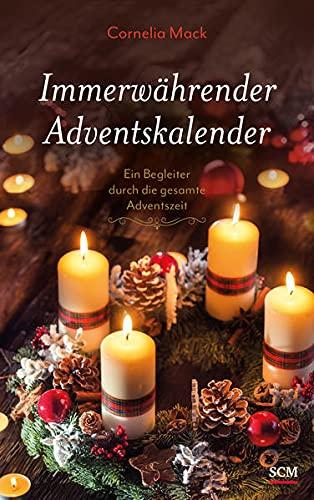 Immerwährender Adventskalender: Ein Begleiter durch die gesamte Weihnachtszeit