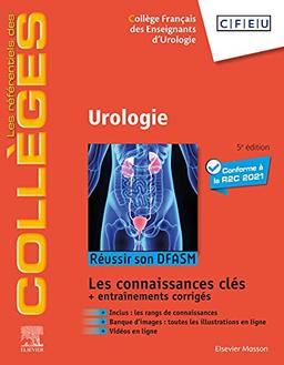 Urologie : réussir son DFASM : conforme à la R2C 2021