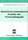 Didaktisch-methodische Ansätze der Förderpädagogik