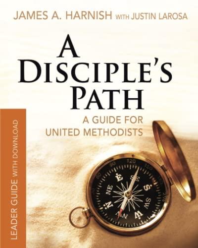 A Disciple's Path Leader Guide with Download: Deepening Your Relationship with Christ and the Church